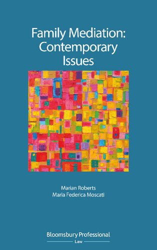 Family Mediation Contemporary Issues Marian Roberts Maria Federica Moscati