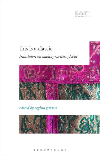 This Is A Classic Translators On Making Writers Global Regina Galasso