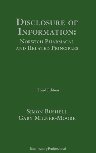 Disclosure Of Information Norwich Pharmacal And Related Principles Simon Bushell Gary Milnermoore