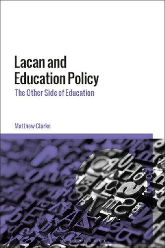 Lacan And Education Policy Matthew Clarke