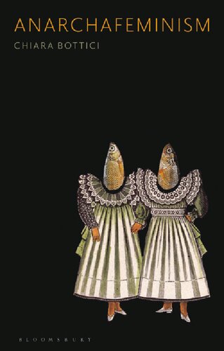 Anarchafeminism Chiara Bottici