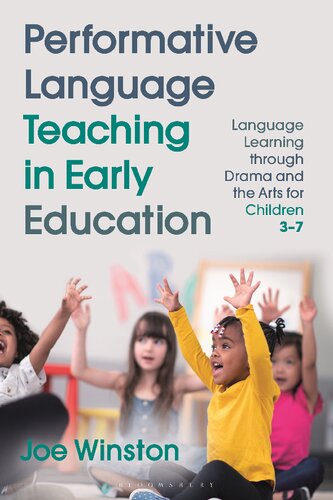 Performative Language Teaching In Early Education Joe Winston