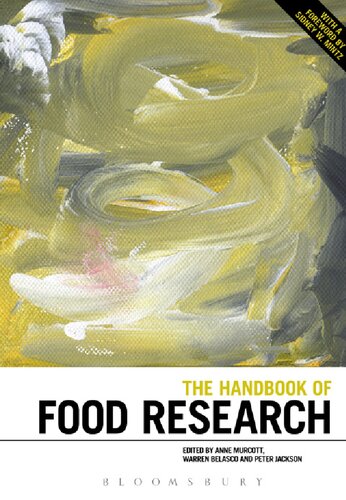 The Handbook Of Food Research Anne Murcott Warren Belasco Peter Jackson W Mintz Sidney Editors
