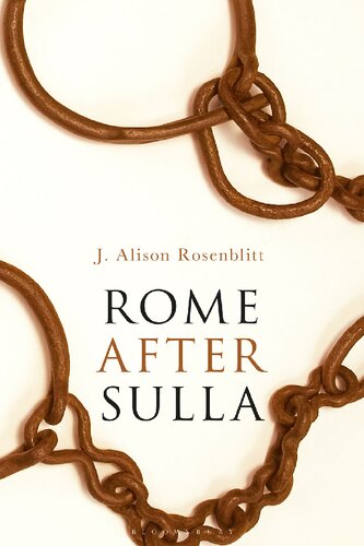 Rome After Sulla J Alison Rosenblitt