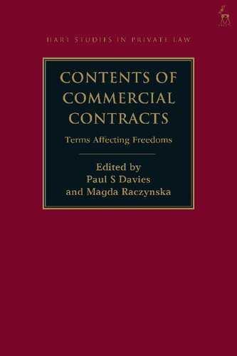 Contents Of Commercial Contracts Terms Affecting Freedoms Paul S Davies Magda Raczynska Editors