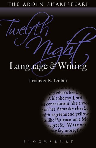 Twelfth Night Language And Writing Frances E Dolan