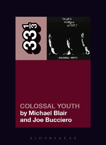 Young Marble Giants Colossal Youth Michael Blair Joe Bucciero