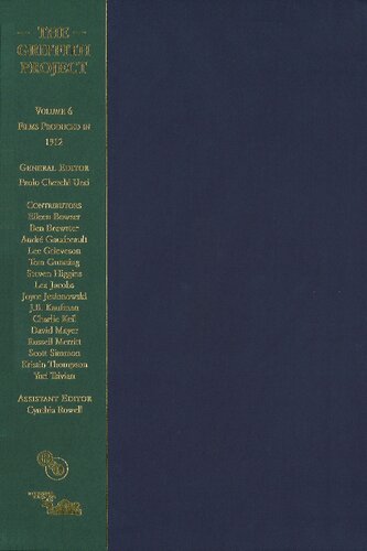 The Griffith Project Volume 6 Films Produced In 1912 Paolo Cherchi Usai Editor