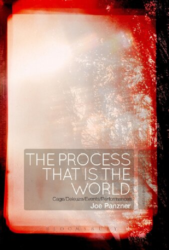 The Process That Is The World Cagedeleuzeeventsperformances Joe Panzner