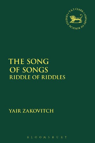 The Song Of Songs Riddle Of Riddles Yair Zakovitch