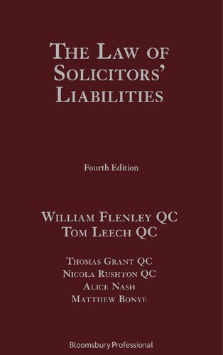 Solicitors Liability William Flenley Qc Tom Leech Qc