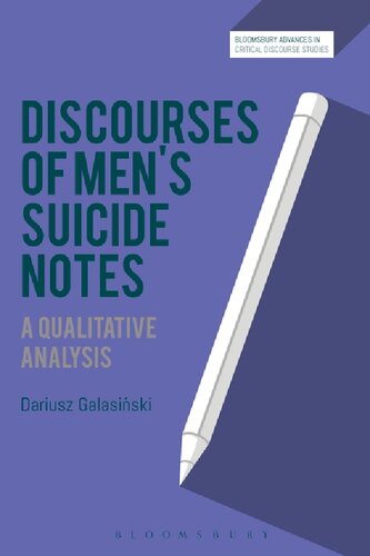 Discourses Of Mens Suicide Notes A Qualitative Analysis Dariusz Galasiski
