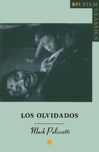 Los Olvidados Mark Polizzotti