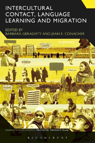 Intercultural Contact Language Learning And Migration Barbara Geraghty Editor