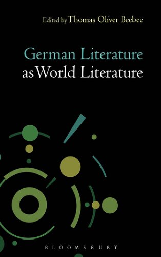 German Literature As World Literature Thomas O Beebee