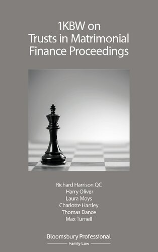 1kbw On Trusts In Matrimonial Finance Proceedings Richard Harrison Harry Oliver Laura Moys Charlotte Hartley Thomas Dance Max Turnell