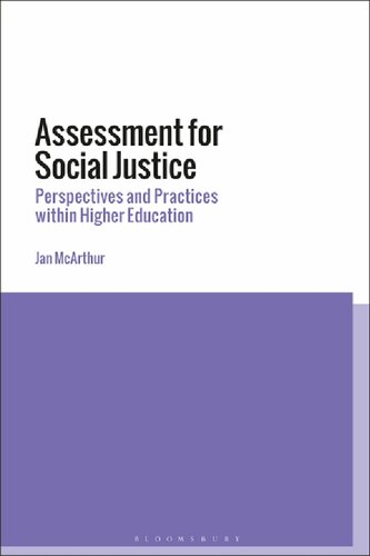 Assessment For Social Justice Perspectives And Practices Within Higher Education Jan Mcarthur