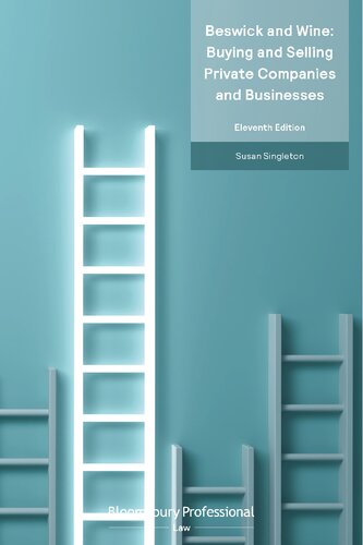 Beswick And Wine Buying And Selling Private Companies And Businesses Eleventh Edition Susan Singleton
