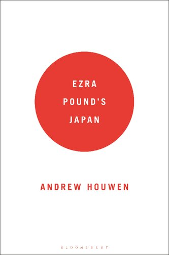 Ezra Pounds Japan Andrew Houwen