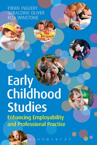 Early Childhood Studies Enhancing Employability And Professional Practice Ewan Ingleby Geraldine Oliver Rita Winstone