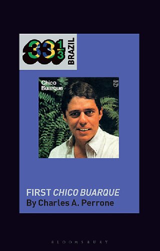 Chico Buarques First Chico Buarque Charles A Perrone