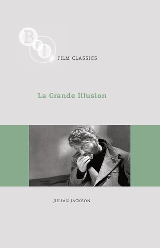La Grande Illusion Julian Jackson