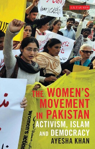The Womens Movement In Pakistan Ayesha Khan