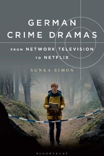 German Crime Dramas From Network Television To Netflix Sunka Simon
