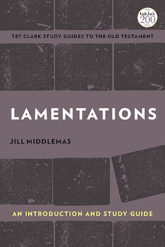 Lamentations An Introduction And Study Guide Jill Middlemas