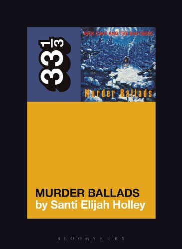 Nick Cave And The Bad Seeds Murder Ballads Santi Elijah Holley
