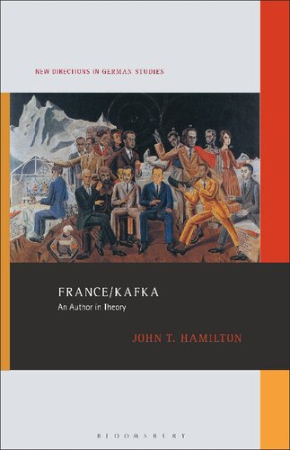 Francekafka An Author In Theory John T Hamilton