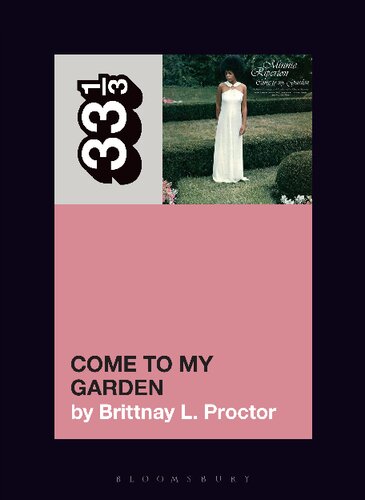 Minnie Ripertons Come To My Garden Brittnay L Proctor