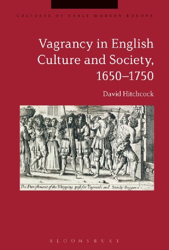 Vagrancy In English Culture And Society 16501750 David Hitchcock
