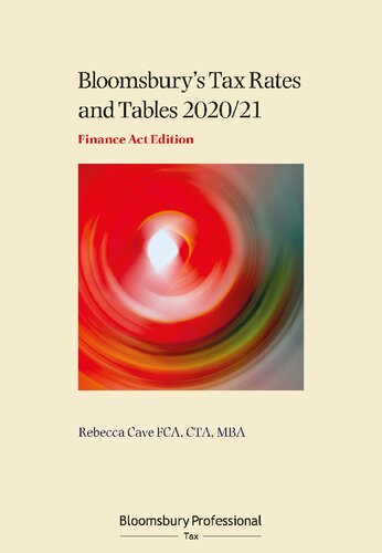 Bloomsburys Tax Rates And Tables 202021 Finance Act Edition Rebecca Cave