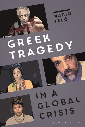 Greek Tragedy In A Global Crisis Reading Through Pandemic Times Mario Tel Editor