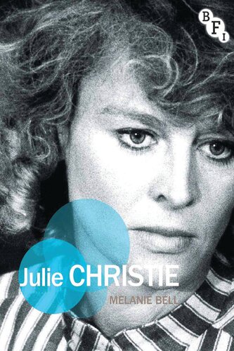 Julie Christie Melanie Bell