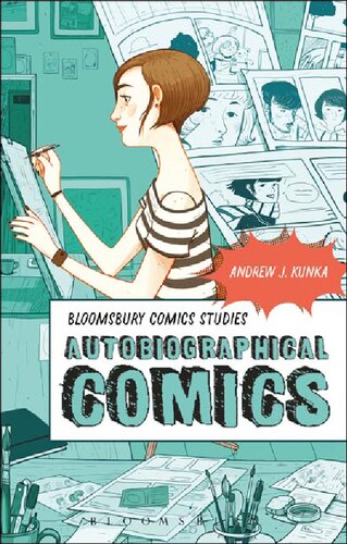 Autobiographical Comics Andrew J Kunka