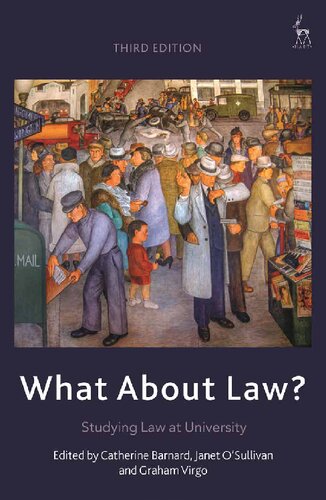 What About Law Studying Law At University Catherine Barnard Janet Osullivan Graham Virgo