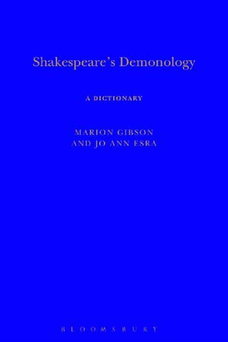 Shakespeares Demonology A Dictionary Marion Gibson Jo Ann Esra