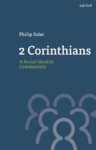2 Corinthians A Social Identity Commentary Philip F Esler
