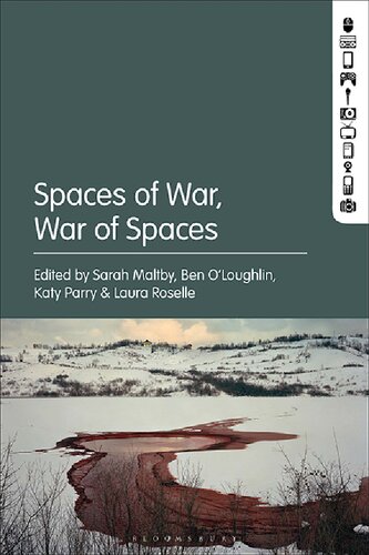 Spaces Of War War Of Spaces Laura Roselle Sarah Maltby Ben Oloughlin Katy Parry Editors