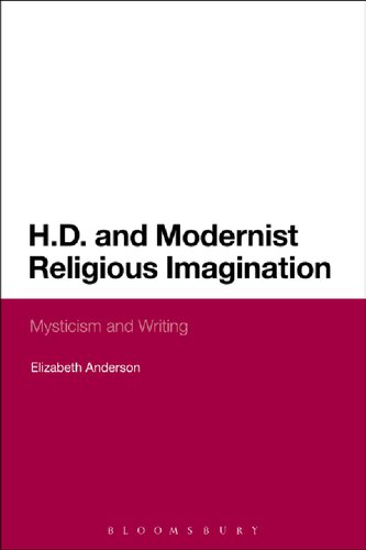 Hd And Modernist Religious Imagination Mysticism And Writing Elizabeth Anderson