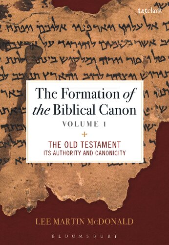 The Formation Of The Biblical Canon Lee Martin Mcdonald