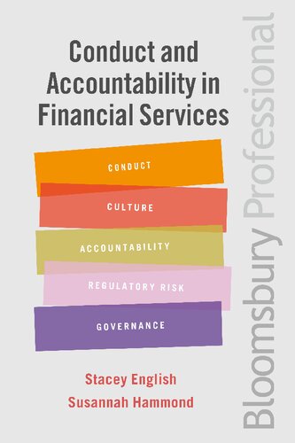 Conduct And Accountability In Financial Services A Practical Guide Stacey English Susannah Hammond