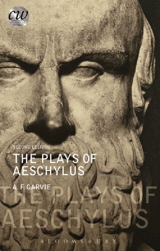 The Plays Of Aeschylus Af Garvie