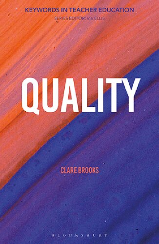 Quality Keywords In Teacher Education Clare Brooks