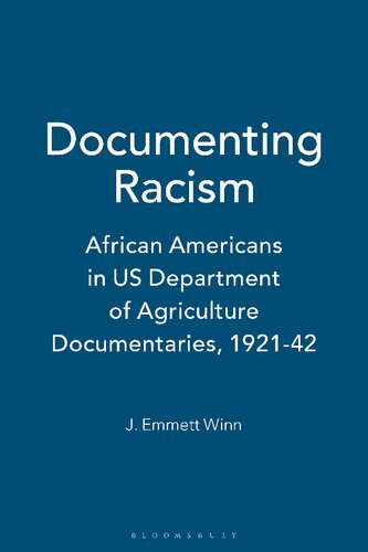 Documenting Racism African Americans In Us Department Of Agriculture Documentaries 192142 J Emmett Winn