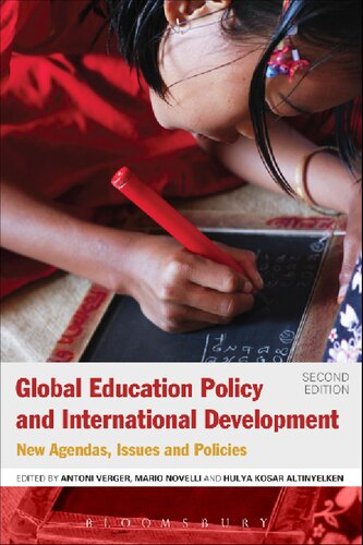 Global Education Policy And International Development New Agendas Issues And Policies Hlya Kosar Altinyelken