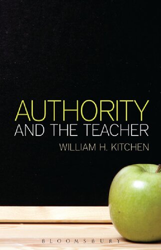 Authority And The Teacher William H Kitchen