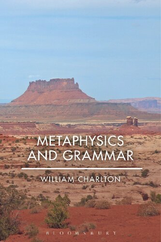 Metaphysics And Grammar William Charlton
